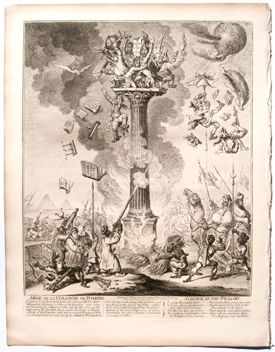 original James Gillray etchingsSiege de la Colonne de Pompee. Science in the Pillory.